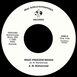 A.m. Muhammad, What Freedom Means / Tenderly