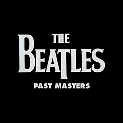 THE BEATLES, Past Masters