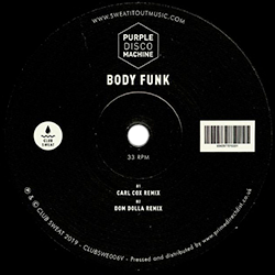 Purple Disco Machine, Body Funk ( Remixes )