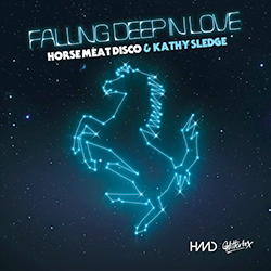 HORSE MEAT DISCO & Kathy Sledge, Falling Deep In Love ( Joey Negro Remix )