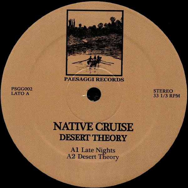 Native Cruise, Desert Theory