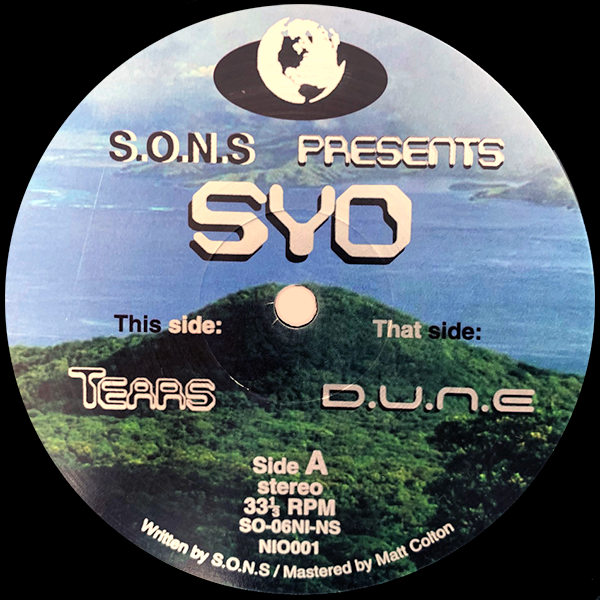 S.o.n.s presents Syo, Tears / D.U.N.E