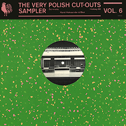 VARIOUS ARTISTS, The Very Polish Cut-Outs Sampler Vol 6