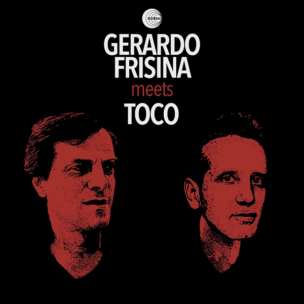 GERARDO FRISINA meets Toco, Ta Na Hora / Craque