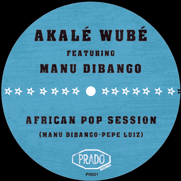 Manu Dibango feat. Akale Wube, African Pop Session / Ekedi