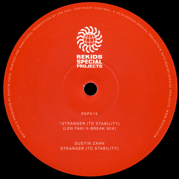 DUSTIN ZAHN, Stranger ( To Stability ) ( Len Faki Remixes )