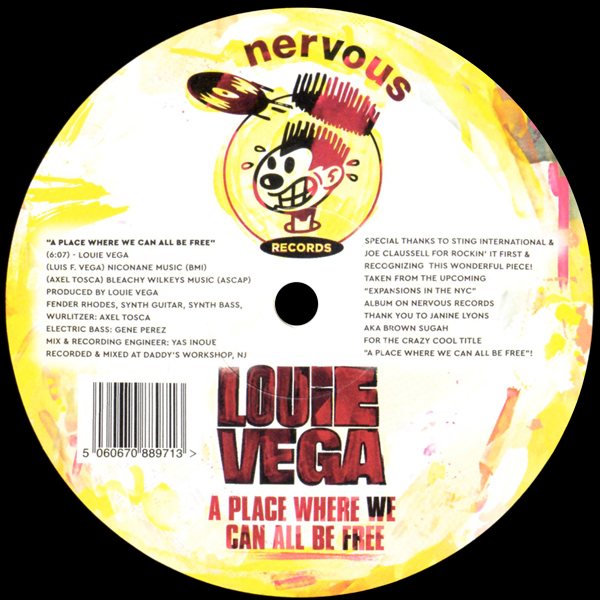 LOUIE VEGA, Cosmic Witch / A Place Where We Can All Be Free