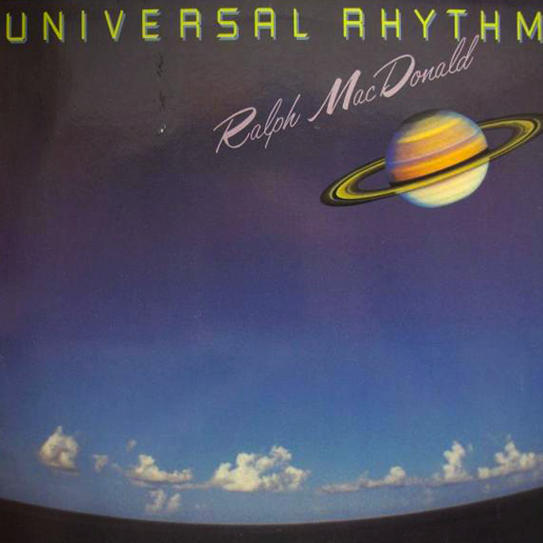 Ralph MacDonald, Universal Rhythm