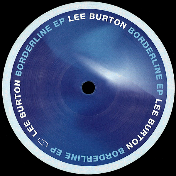 Lee Burton, Borderline EP