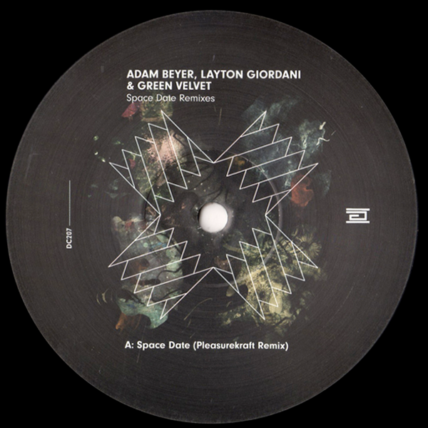 ADAM BEYER / GREEN VELVET / Layton Giordani, Space Date Remixes