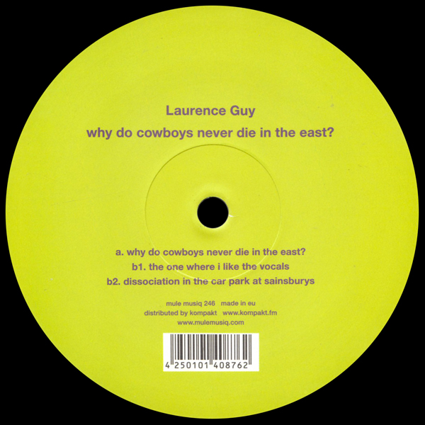 Laurence Guy, Why Do Cowboys Never Die In The East?