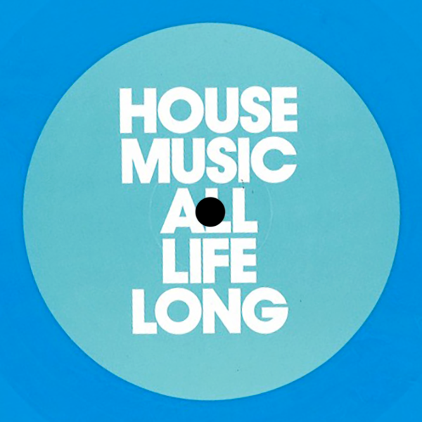 VARIOUS ARTISTS, House Music All Life Long 7