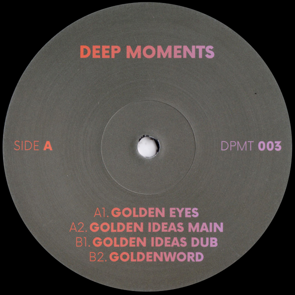 Deep Moments aka DJ DEEP, DPMT003