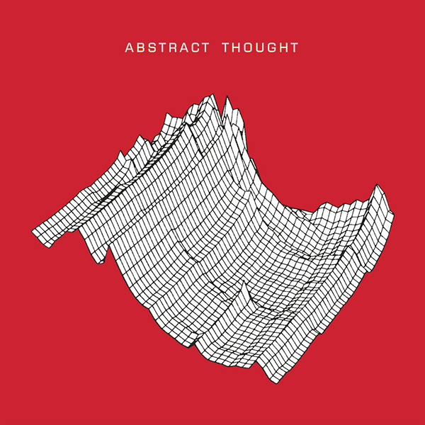 Abstract Thought aka DREXCIYA, Abstract Thought EP