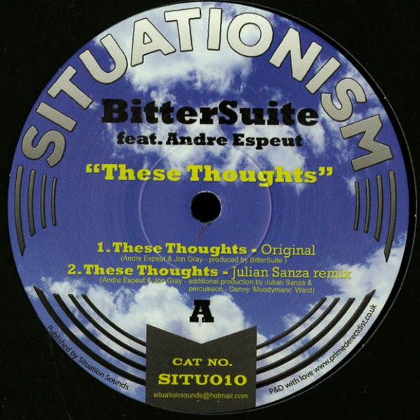 Bittersuite feat. Andre Espeut, These Thoughts