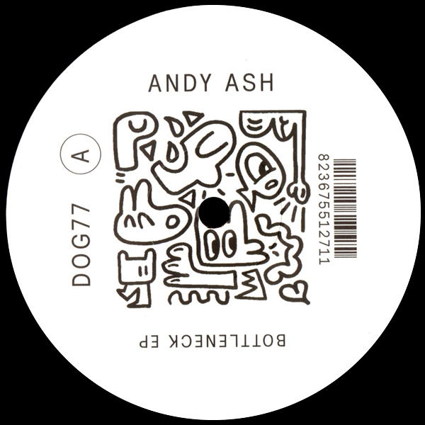 ANDY ASH, Bottleneck EP