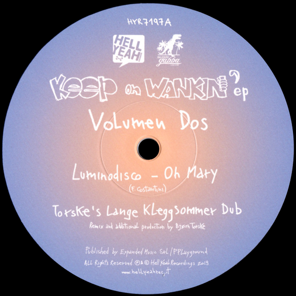 Luminodisco / Somerville & Wilson, Keep On Wankin' EP - Volumen Dos