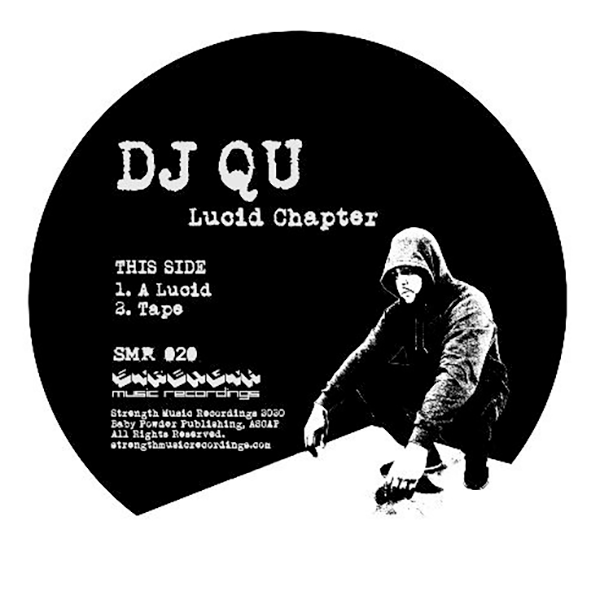 DJ QU, Lucid Chapter