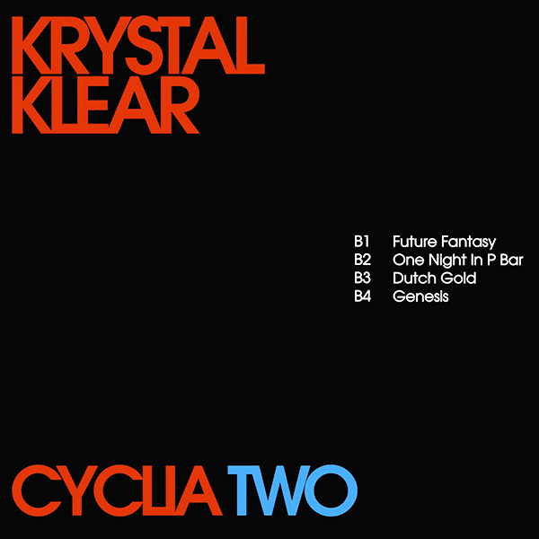 Krystal Klear, Cyclia Two