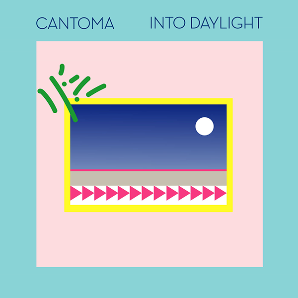 Cantoma, Into Daylight