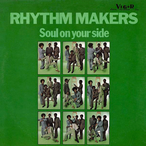 The Rhythm Makers, Soul On Your Side
