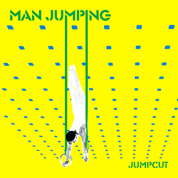 MAN JUMPING, Jumpcut ( Reissue )