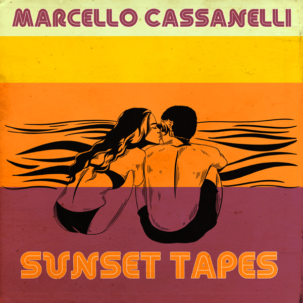 Marcello Cassanelli, Sunset Tapes