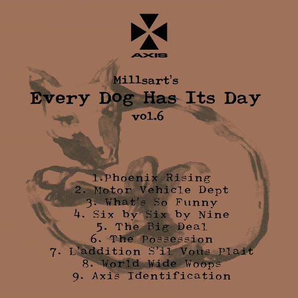 MILLSART aka JEFF MILLS, Every Dog Has Its Day Vol.6
