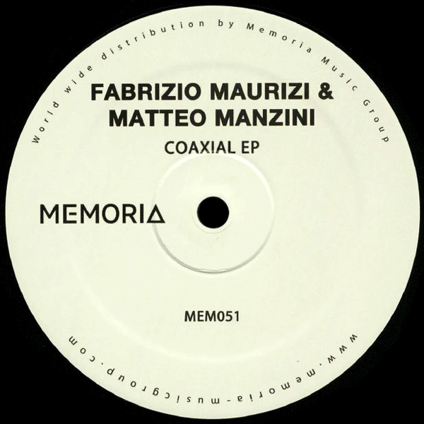 FABRIZIO MAURIZI & Matteo Manzini, Coaxial EP