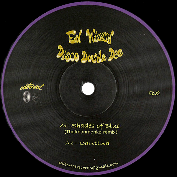 Ed Wizard / Disco Double Dee / Hotmood, ED028