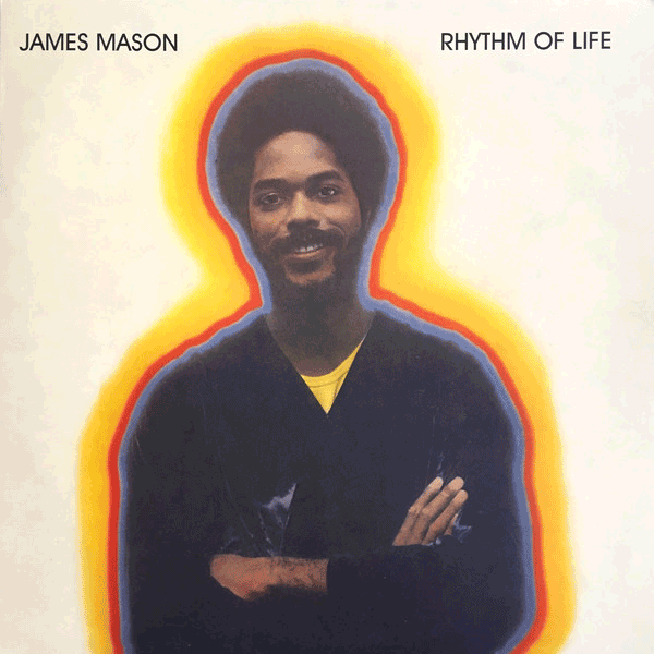 JAMES MASON, Rhythm Of Life