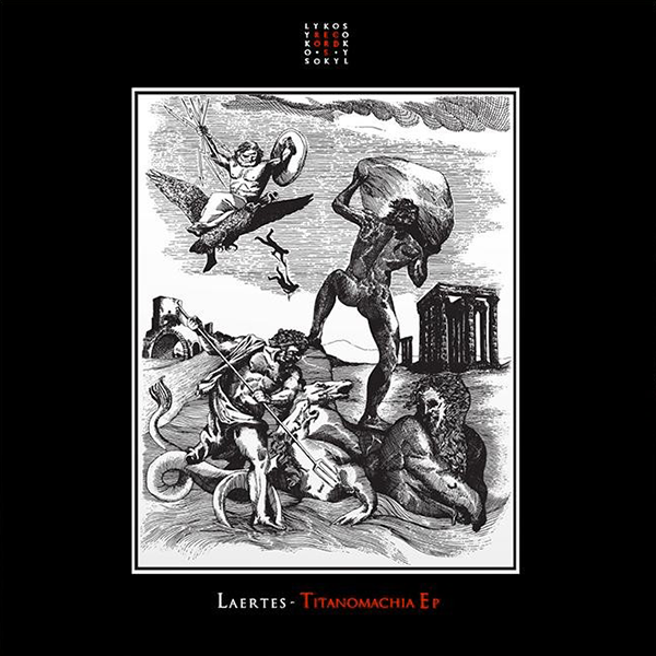 Laertes, Titanomachia EP