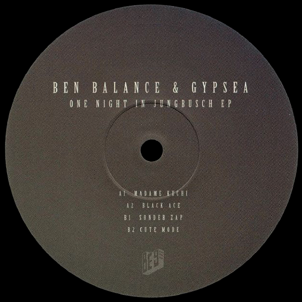 Ben Balance & Gypsea, One Night In Jungbusch EP