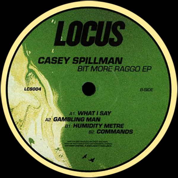 Casey Spillman, Bit More Raggo EP