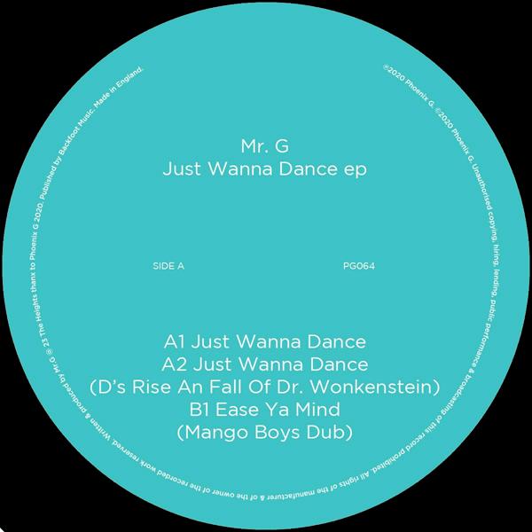 MR G, Just Wanna Dance
