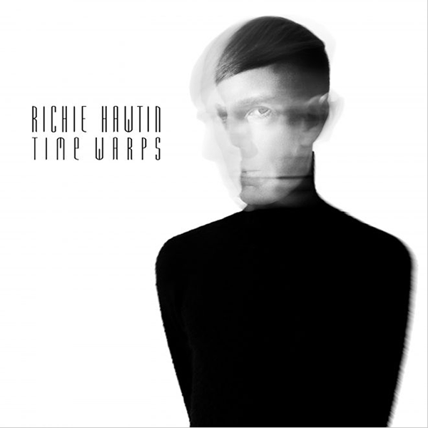 RICHIE HAWTIN, Time Warps EP