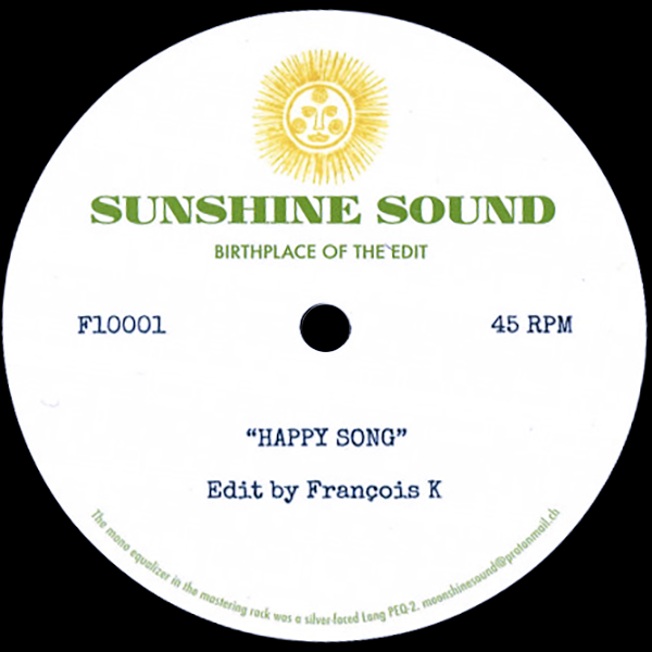 Sunshine Sound, Happy Song ( F.k. & Walter Gibbons Edit )