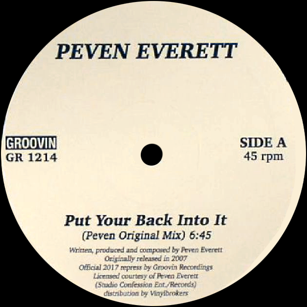 PEVEN EVERETT, Put Your Back Into It