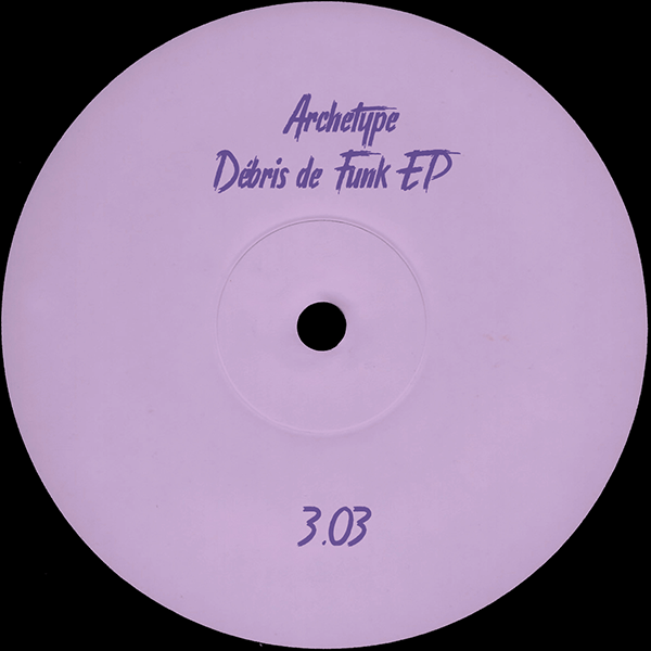Archetyp, Débris de Funk EP