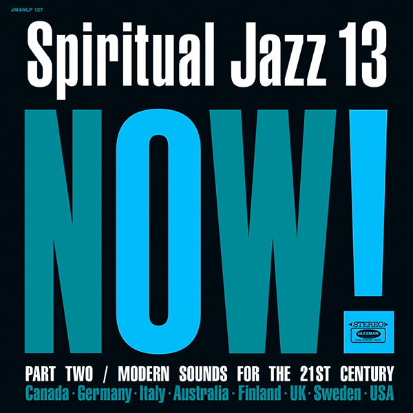VARIOUS ARTISTS, Spiritual Jazz 13 Now Part 2