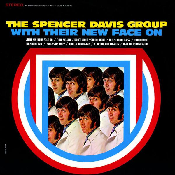 The Spencer Davis Group, With Their New Face On