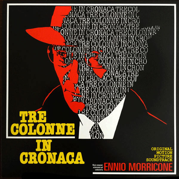ENNIO MORRICONE, Tre Colonne In Cronaca ( OST )