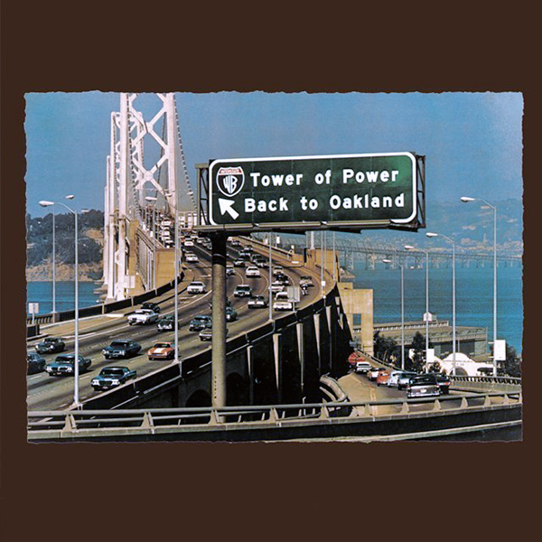 TOWER OF POWER, Back to Oakland