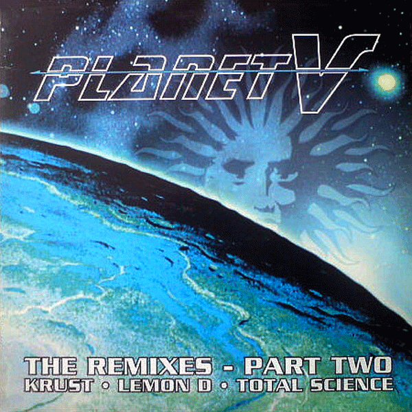 KRUST, Planet V ( The Remixes - Part Two )