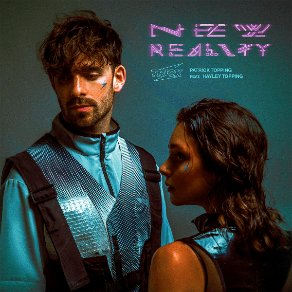 Patrick Topping feat. Hayley Topping, New Reality / Disco Hits