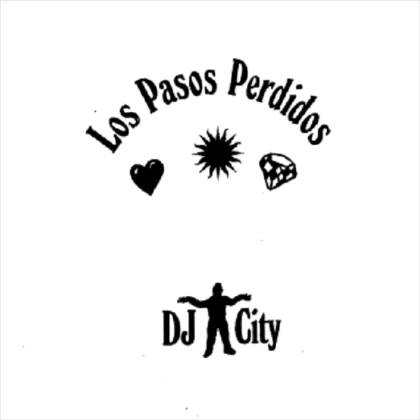 Dj City, Los Pasos Perdidos