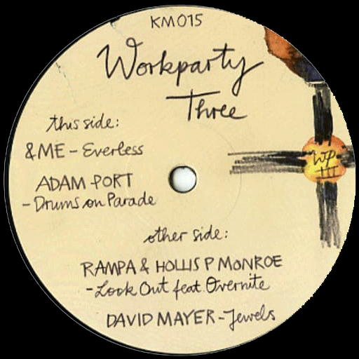 &ME / Rampa / DAVID MAYER / ADAM PORT, Workparty Three