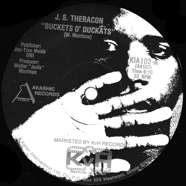 J.s. Theracon, Buckets O' Duckats / Shake Like T Mofo
