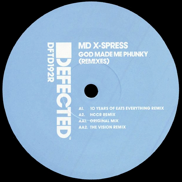 Md X-spress, God Made Me Phunky ( Remixes )