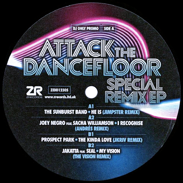 THE SUNBURST BAND JOEY NEGRO PROSPECT PARK JAKATTA, Attack The Dancefloor – Special Remix EP